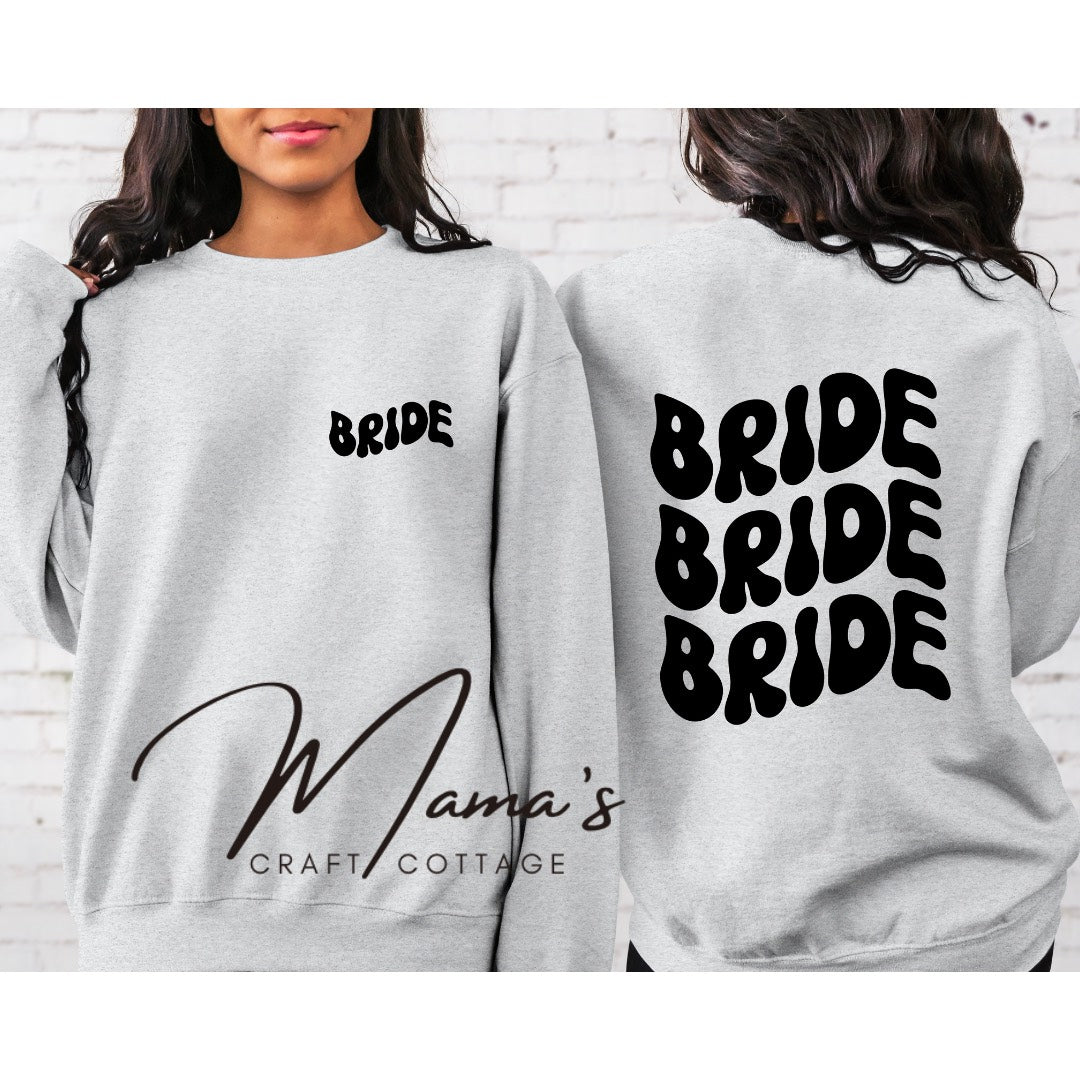 Bridal Party Crewneck- Bride